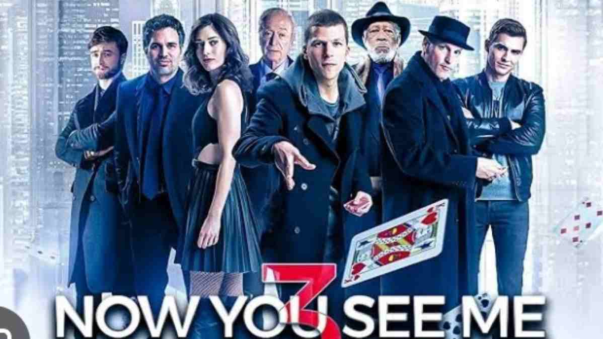 Resmi Diumumkan, Now You See Me 3 Bertabur Bintang 